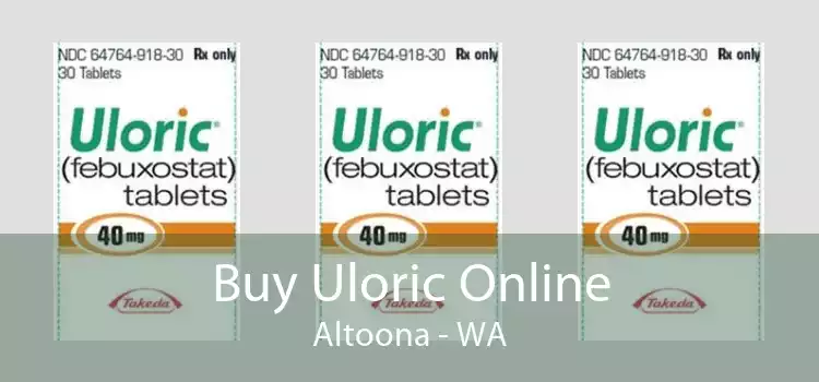 Buy Uloric Online Altoona - WA