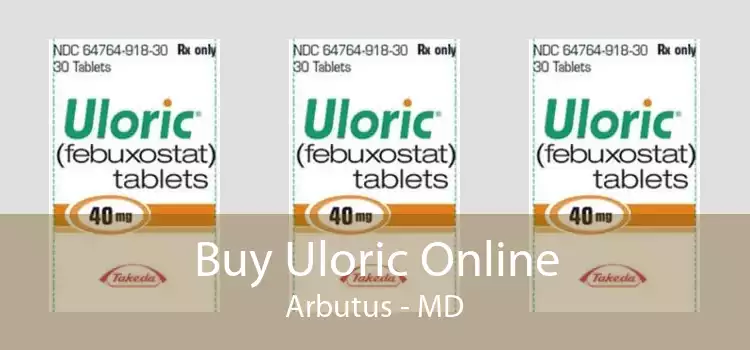 Buy Uloric Online Arbutus - MD