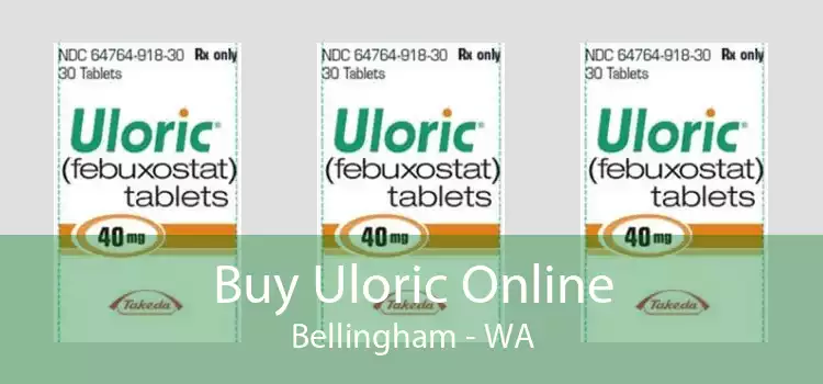 Buy Uloric Online Bellingham - WA