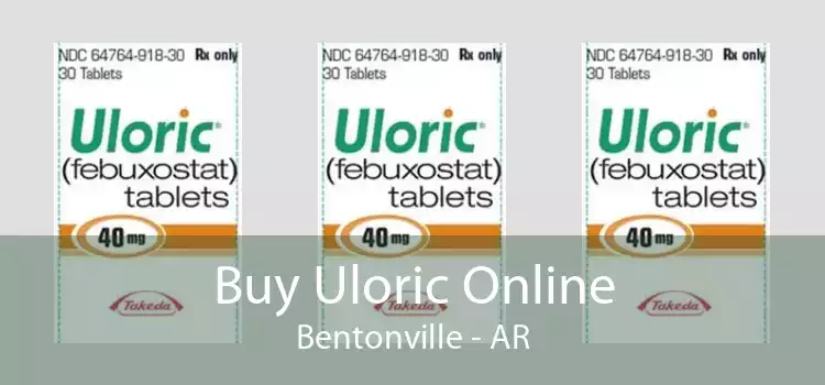 Buy Uloric Online Bentonville - AR