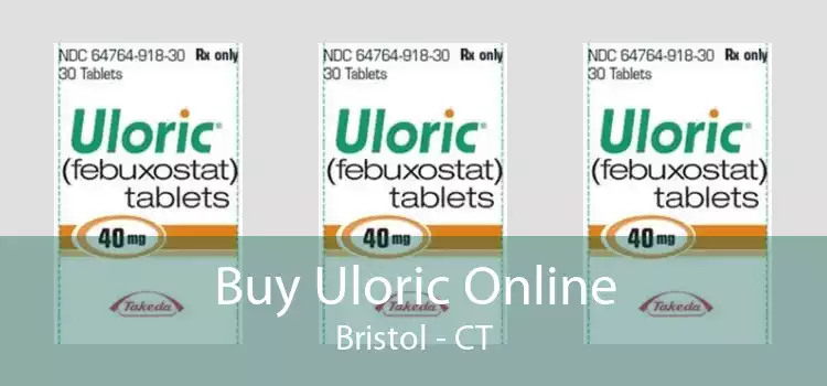 Buy Uloric Online Bristol - CT