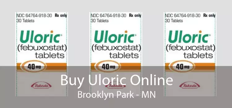 Buy Uloric Online Brooklyn Park - MN