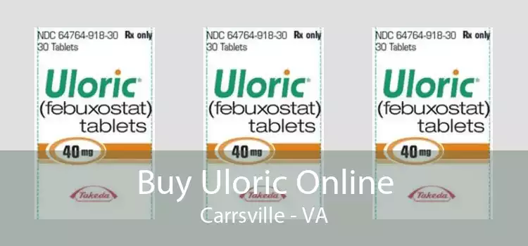 Buy Uloric Online Carrsville - VA