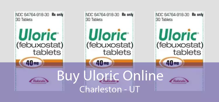 Buy Uloric Online Charleston - UT