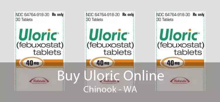 Buy Uloric Online Chinook - WA