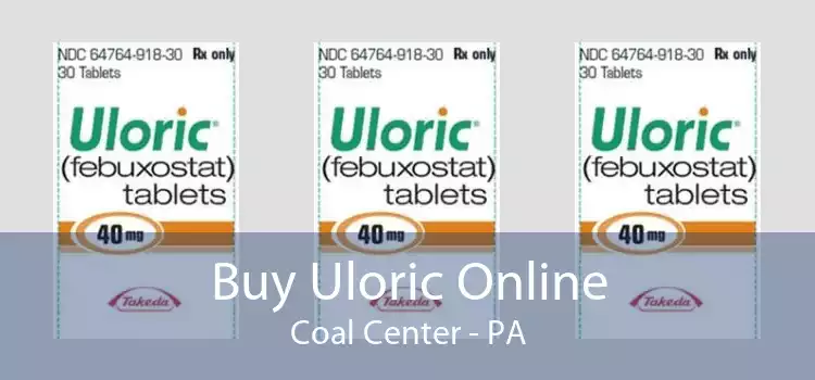 Buy Uloric Online Coal Center - PA