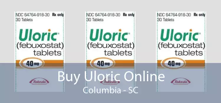 Buy Uloric Online Columbia - SC