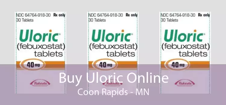 Buy Uloric Online Coon Rapids - MN
