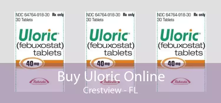Buy Uloric Online Crestview - FL