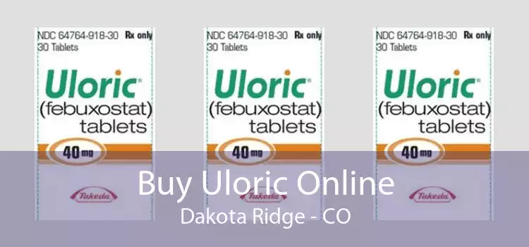 Buy Uloric Online Dakota Ridge - CO