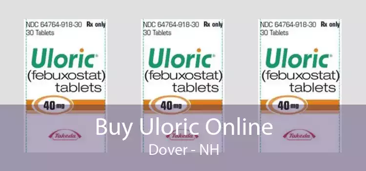 Buy Uloric Online Dover - NH